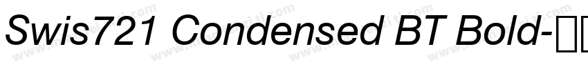 Swis721 Condensed BT Bold字体转换